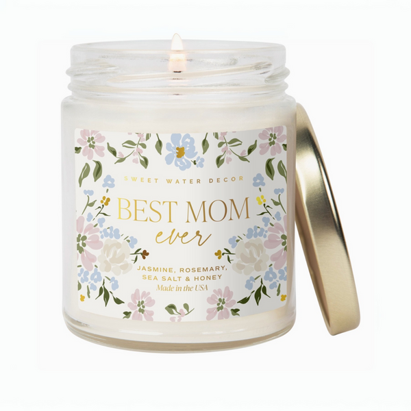 Best Mom Ever candle with floral label and gold lid featuring jasmine, rosemary, sea salt & honey scent – front view.