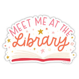 Meet Me At The Library Decal Sticker