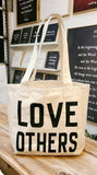 Large Tote Bag | Love God | Love Others