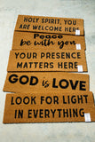 Holy Spirit, you are welcome here Doormat