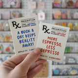More Espresso Prescription Sticker