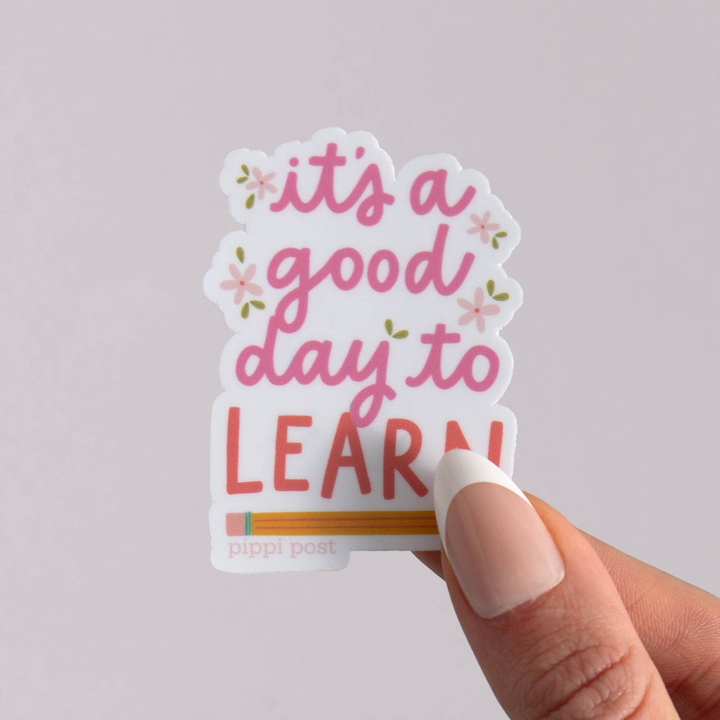 It's A Good Day To Learn Teacher Decal Sticker
