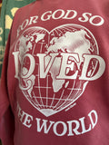 For God So Loved the World™ | Premium Comfort Colors® Faith Sweatshirt