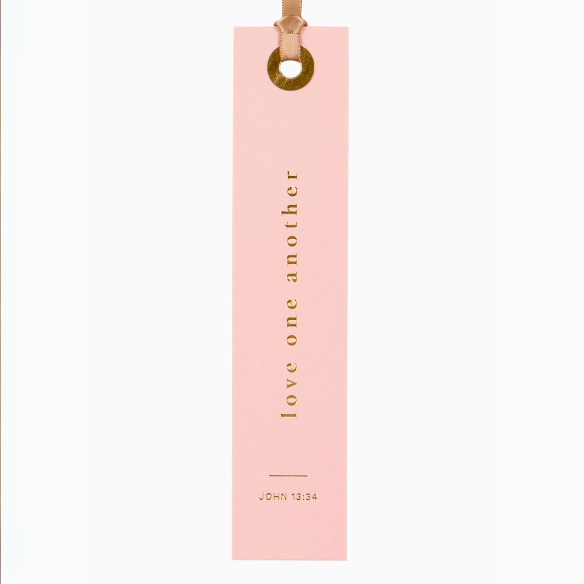 "Pink foil-pressed bookmark with scripture John 13:34 - 'Love one another' in gold lettering."


