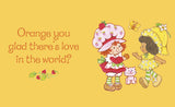 Love From Strawberry Shortcake