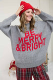 BE MERRY & BRIGHT CREWNECK KNIT PULLOVER SWEATER