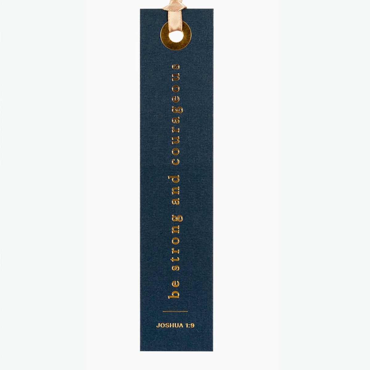 "Navy bookmark with gold foil scripture 'Be strong and courageous' - Joshua 1:9."

