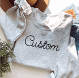 Custom Embroidered Sweatshirt, Embroidered, Chain Stitch
