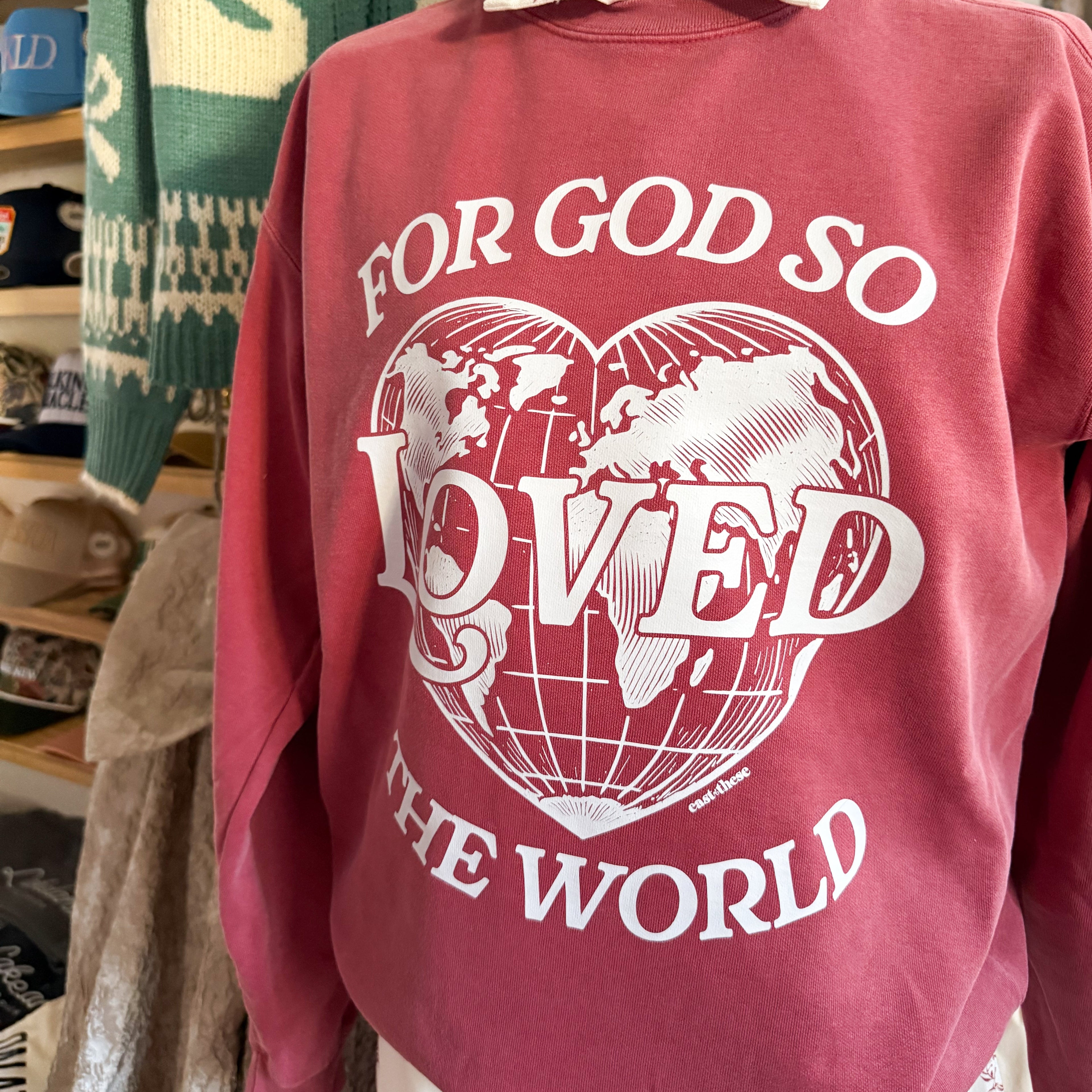 For God So Loved the World™ | Premium Comfort Colors® Faith Sweatshirt