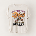 Honey Dealer Tee