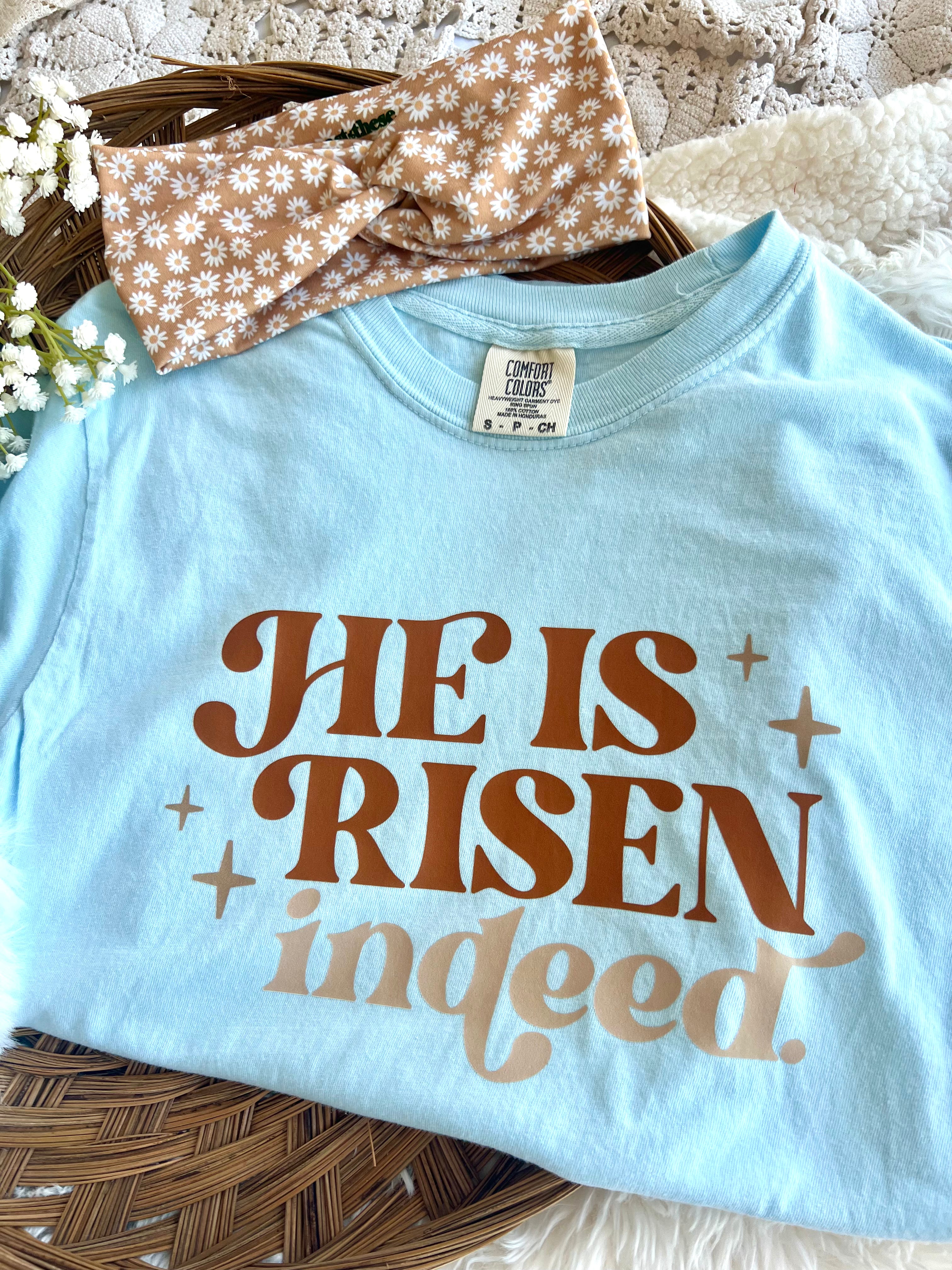 He Is Risen Tee