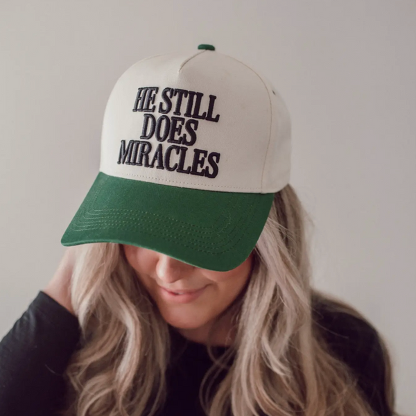 He Still Does Miracles Cap