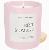 Best Mom Ever 15 oz Soy Candle,