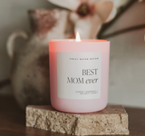 Best Mom Ever 15 oz Soy Candle,