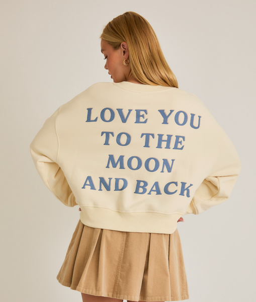 To the Moon and Back Sweatshirt