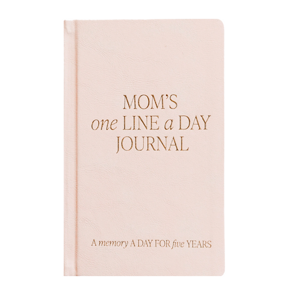 Blush pink “Mom’s One Line a Day Journal” with gold foil text – 5-year daily memory book for moms, hardcover front cover view.

