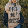 Hold Your Horses Tee