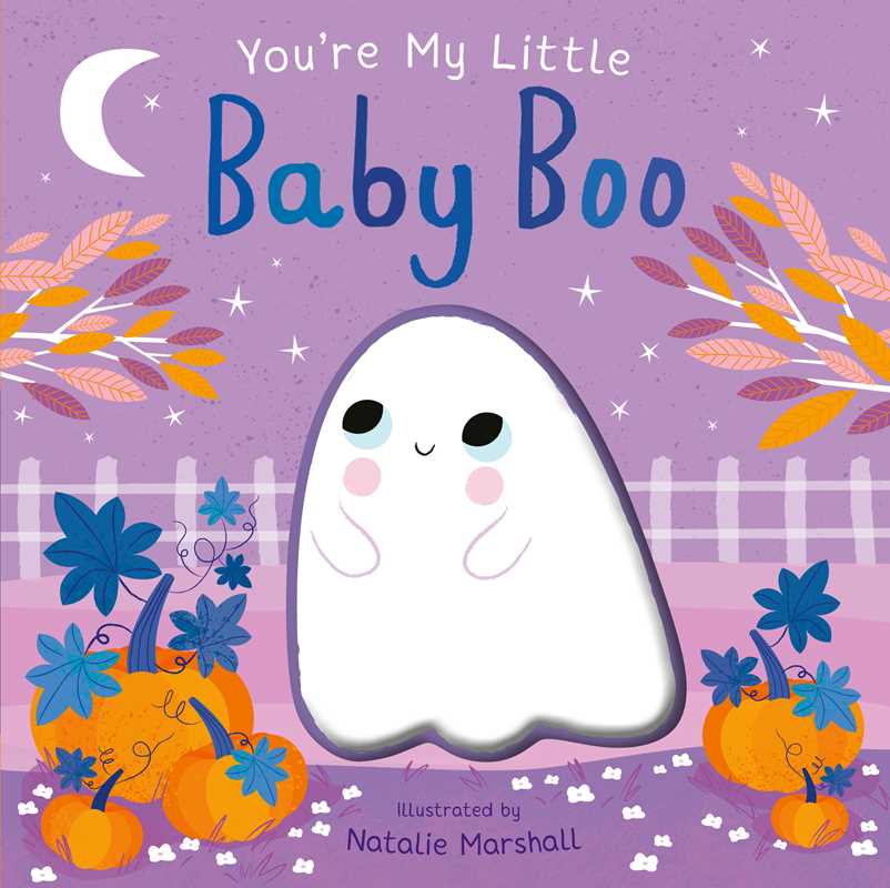 You're My Little Baby Boo by- CLEARANCE