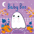 You're My Little Baby Boo by- CLEARANCE